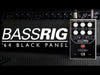 Origin Effects BassRIG '64 Black Panel